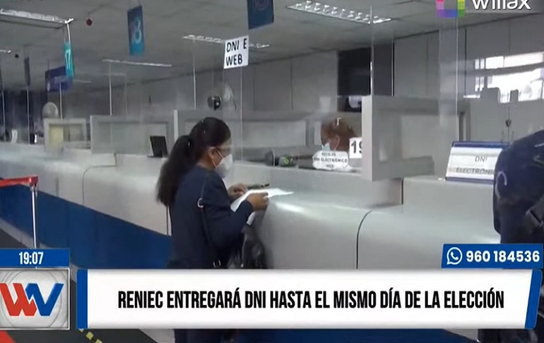 Reniec entregará el DNI sin previa cita hasta el mismo día de las elecciones