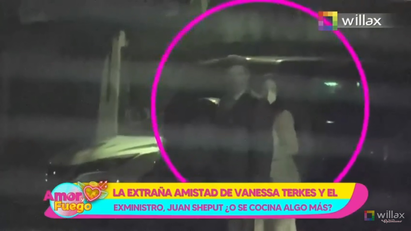 Amor y Fuego: La extraña amistad de Vanessa Terkes y el exministro, Juan Sheput ¿O se cocina algo más?