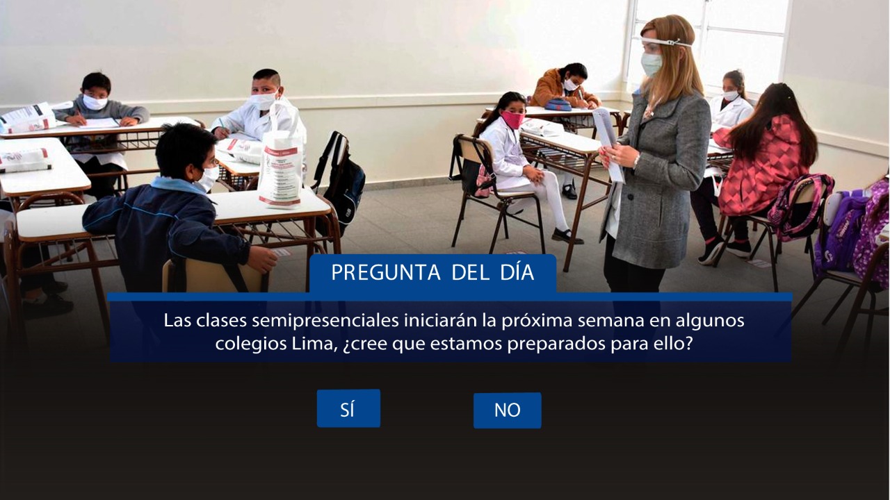 Las clases semipresenciales iniciarán la próxima semana en algunos colegios Lima, ¿cree que estamos preparados para ello?