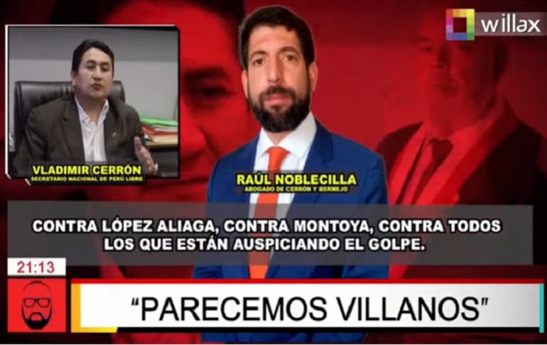 Portada: Raúl Noblecilla a Vladimir Cerrón: "Tenemos que ir a la Fiscalía a ver el tema de sedición contra todos los que están auspiciando el golpe"