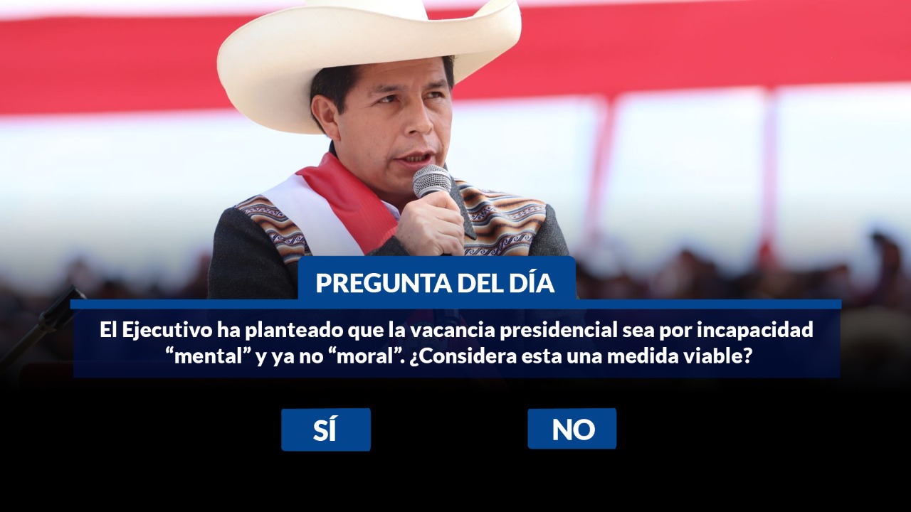 El Ejecutivo ha planteado que la vacancia presidencial sea por incapacidad “mental” y ya no “moral”. ¿Considera esta una medida viable?