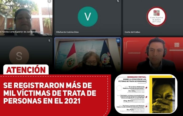 Corte Superior de Justicia del Callao: Se han reportado más de mil víctimas de trata de personas en el país durante el 2021