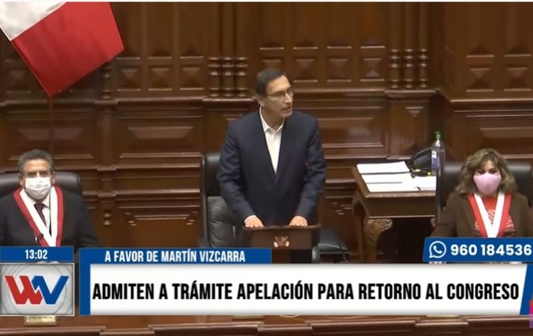 Martín Vizcarra: PJ admitió a trámite la apelación a favor del expresidente para su retorno al Congreso