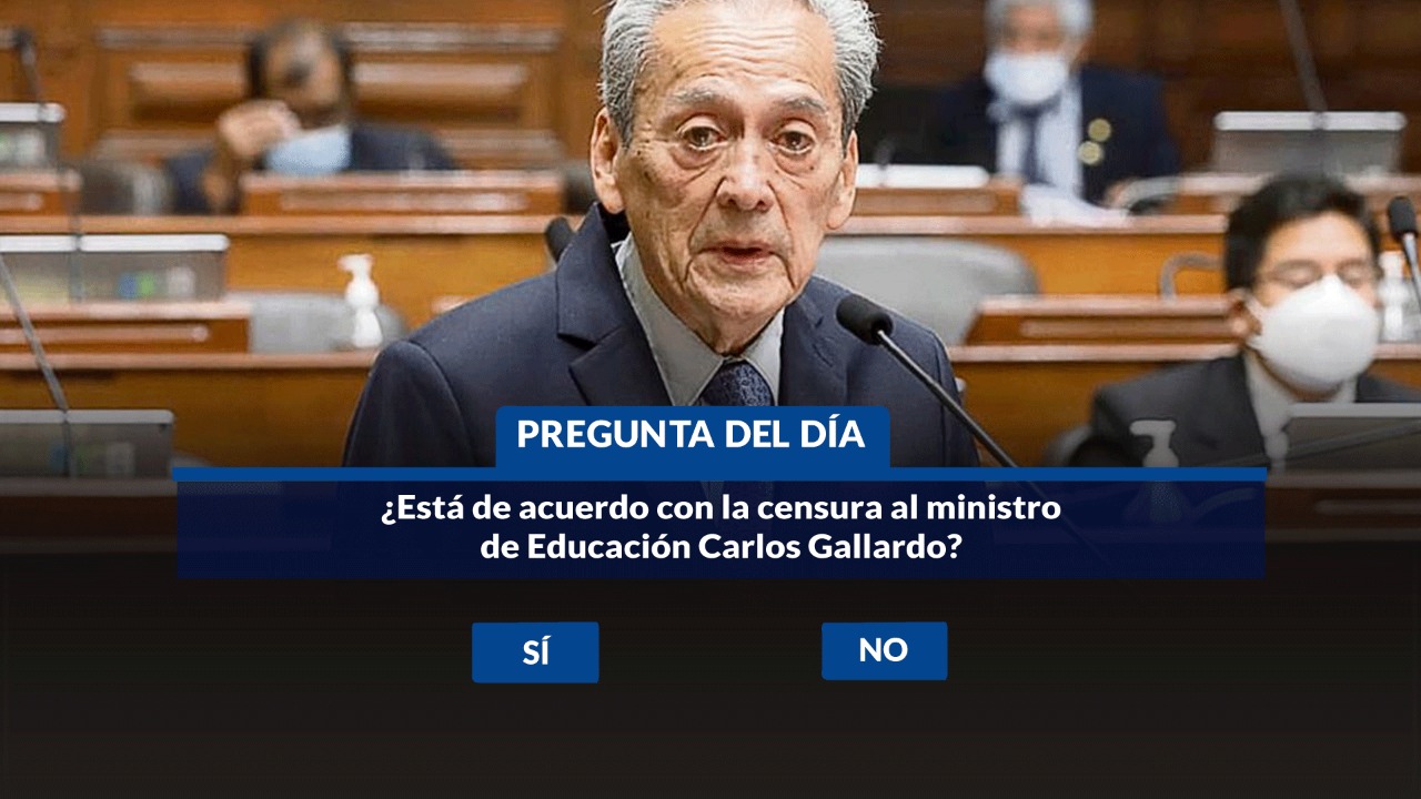 Encuesta Willax: ¿Está de acuerdo con la censura al ministro de Educación, Carlos Gallardo?