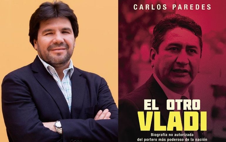 Portada: El otro Vladi: Carlos Paredes publica libro acerca del pasado de Vladimir Cerrón