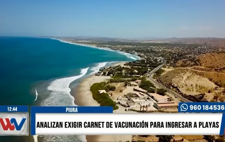 Piura: Analizan exigir carnet de vacunación para ingresar a sus playas [VIDEO]