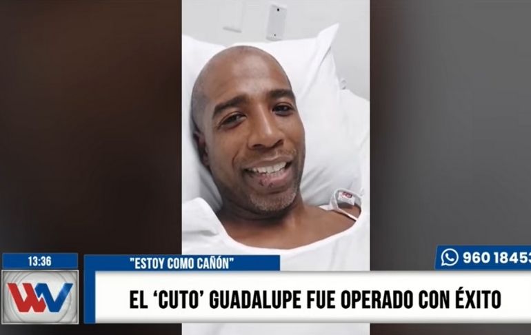 Luis ‘Cuto’ Guadalupe tras ser operado con éxito: "No estaba muerto, andaba de parranda" [VIDEO]