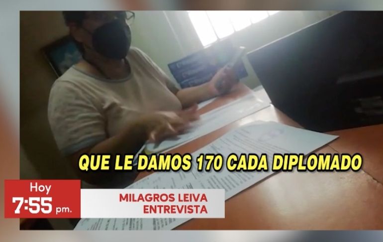 Milagros Leiva, Entrevista: Zoraida Ávalos tiene diplomados que se consiguen ilegalmente por 150 soles