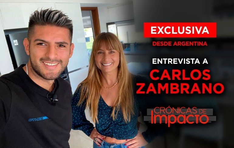 ¡EXCLUSIVO! Desde Argentina, Crónicas de Impacto conversó con Carlos Zambrano