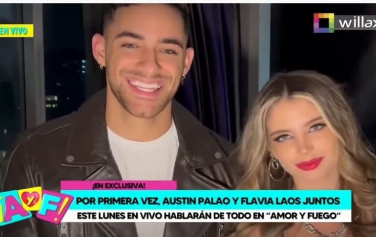 Portada: Flavia Laos y Austin Palao estarán EN VIVO hoy en Amor y Fuego