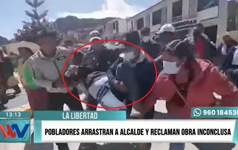 Portada: La Libertad: una turba de pobladores golpean y arrastran a alcalde por dejar obras inconclusas