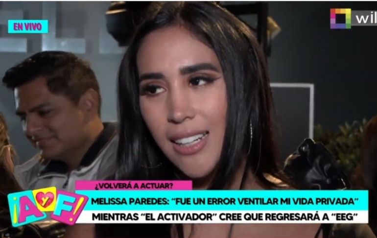 Melissa Paredes sobre la actuación: "He sido bendecida con ese talento"