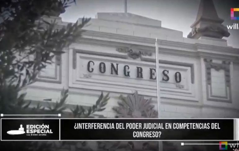 Portada: INFORME | ¿Interferencia del Poder Judicial en competencias del Congreso? [VIDEO]