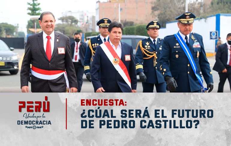 Portada: Encuesta: ¿Cuál será el futuro de Pedro Castillo?