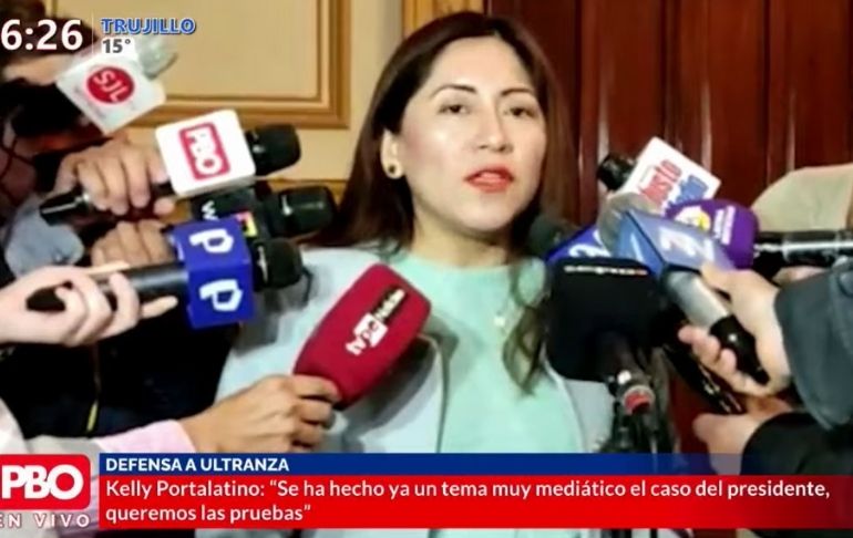 Kelly Portalatino: Pedimos que inmediatamente se evidencien las pruebas contra Pedro Castillo
