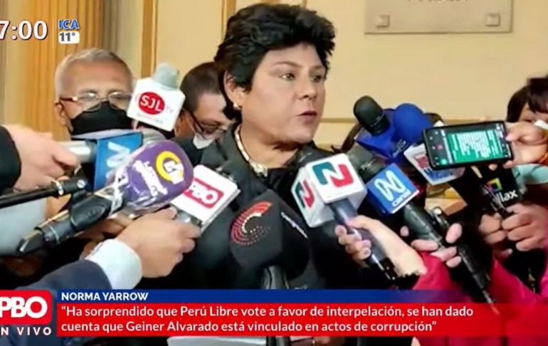 Norma Yarrow: Perú Libre se está dando cuenta de que Geiner Alvarado "está vinculado en actos de corrupción"