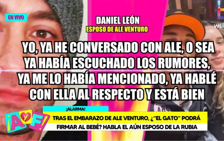 Portada: Daniel León, esposo de Ale Venturo, se pronuncia sobre embarazo: "Ya me lo había mencionado"