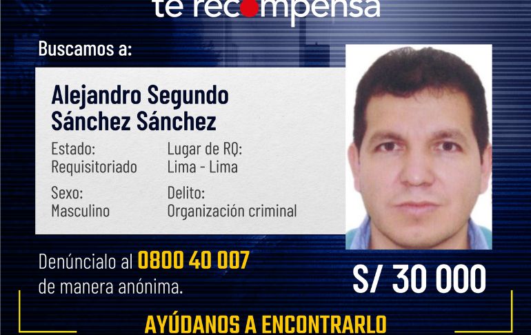 Mininter ofrece S/30 mil por información sobre Alejandro Sánchez para capturarlo