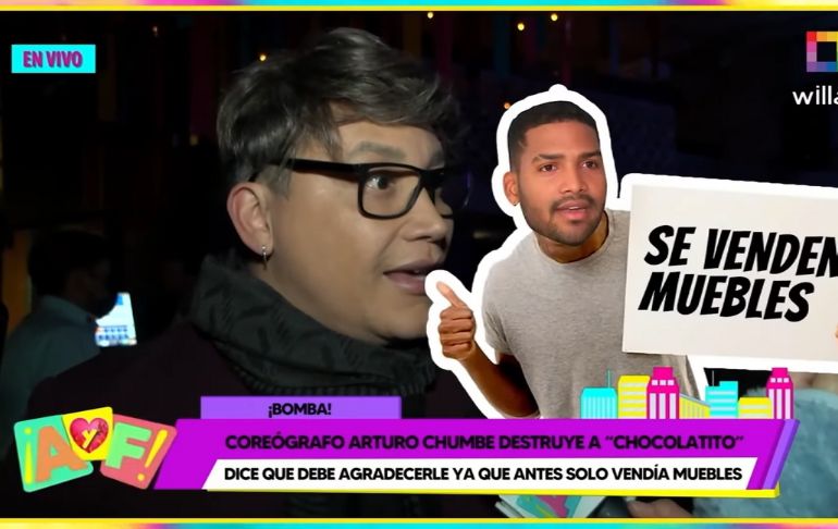 Arturo Chumbe minimiza al 'Chocolatito': "Lo encontré vendiendo muebles en una tienda” [VIDEO]