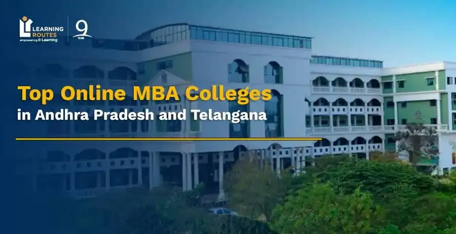 Top Online MBA Colleges in Andhra Pradesh & Telangana
