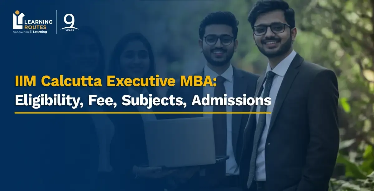 IIM Calcutta Executive MBA: Eligibility,...