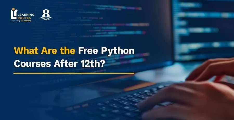 What Are the Free Python Courses After 12th?