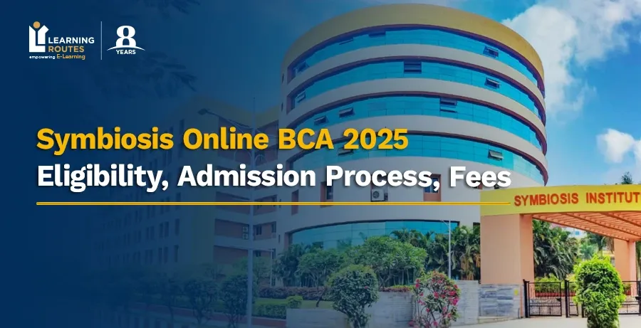 Symbiosis Online BCA 2026: Eligibility, Admission Process, Fees