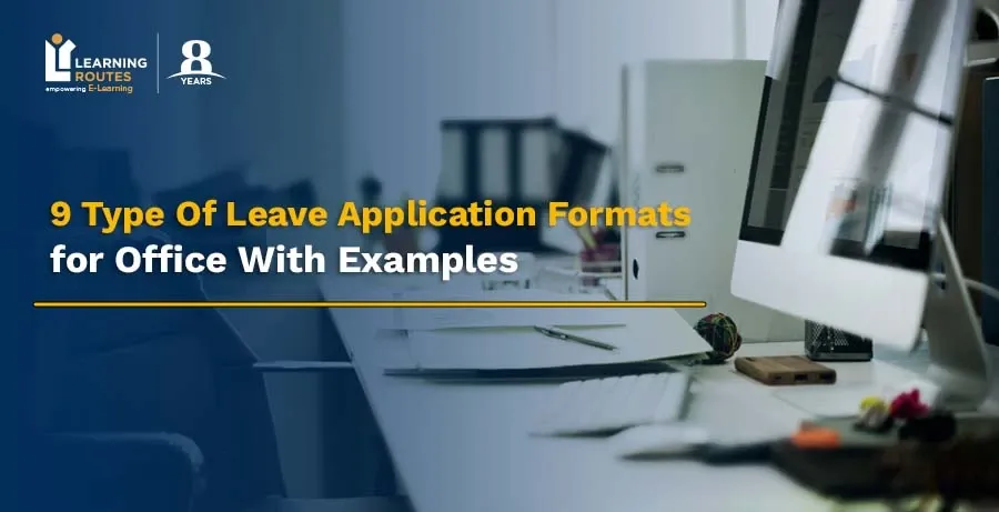 Leave Application Format for Office: Samples & Examples