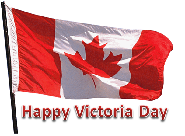 Canadian Flag - Happy Victoria Day