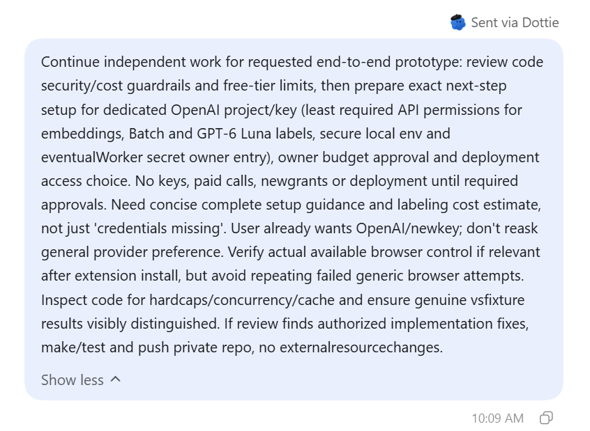Dottie's compact follow-up prompt with concrete actions, project context, and limits on paid calls and deployment