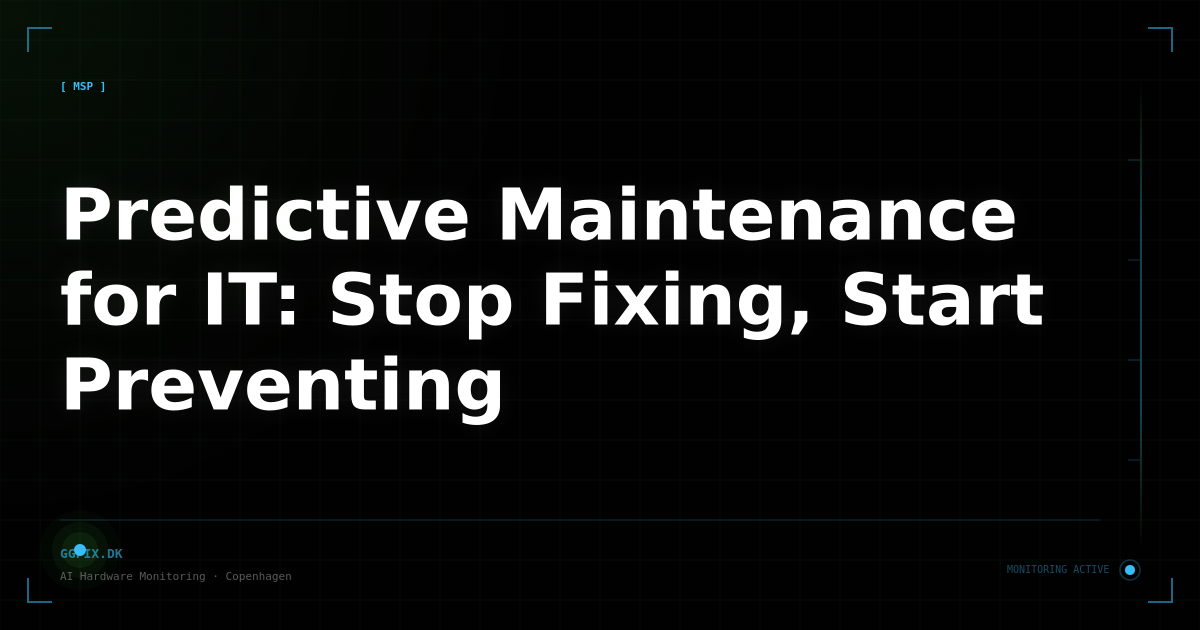 Predictive Maintenance for IT: Stop Fixing, Start Preventing