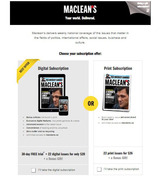 This Macleans post-click landing page is a great example of limiting options to increase conversions.