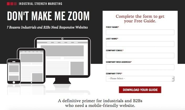 This picture shows marketers how Industrial Strength Marketing optimized their post-click landing page to generate free guide downloads.