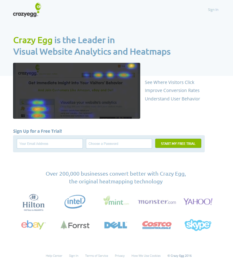 Dieses Bild zeigt das Anmeldeformular von Crazy Egg und wie es mit einem kurzen Formular und einer personalisierten CTA-Kopie für Neukunden optimiert wird.