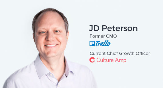 JD Peterson, Chief Growth Officer at Culture Amp and Former CMO of Trello on…