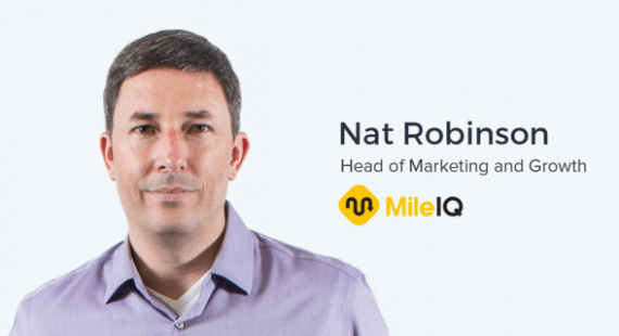 Nat Robinson, Head of Marketing at MileIQ on Mobile App Marketing