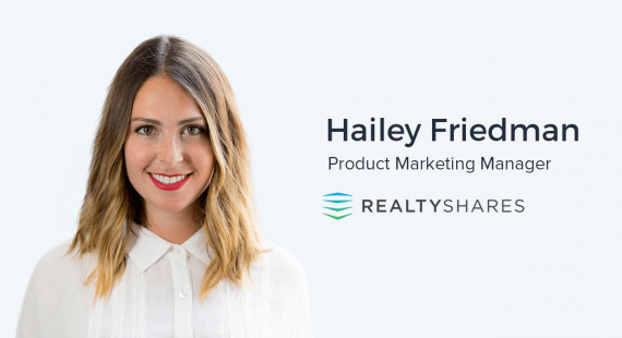 Hailey Friedman, Product Marketing Manager at RealtyShares on Networking and…