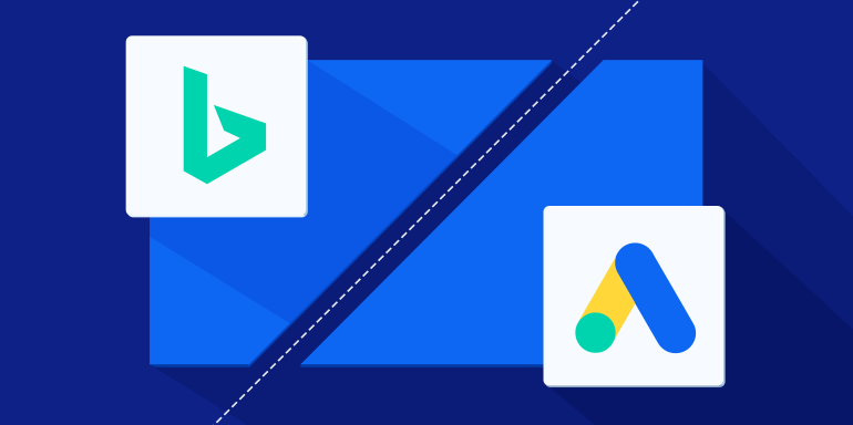 Bing Ads vs. Google Ads