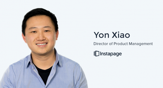 Personalization Q&A with Yon Xiao: More Details on the Instapage Solution