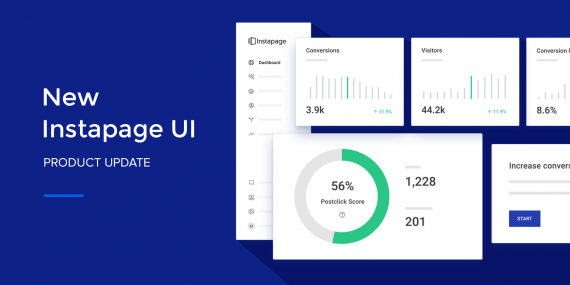Introducing Instapage 3.0: Smarter, Faster, Bolder and Simply Better.