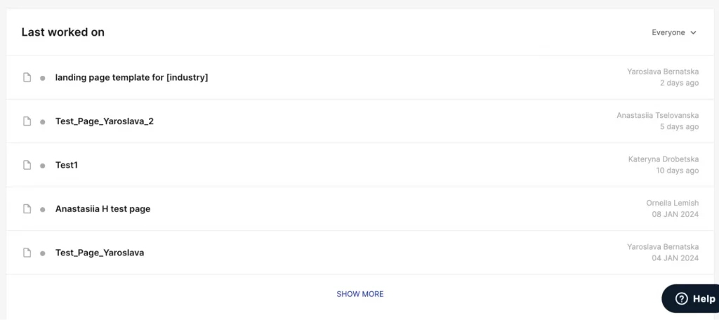 This image shows the 'Last worked on' widget, reminding users of their most recent work and facilitating quick access to current campaigns.