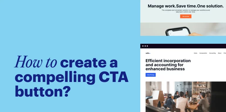 This image shows a guide on creating effective call-to-action buttons that drive conversions on landing pages, including best practices for crafting compelling CTAs and utilizing design and copy to enhance effectiveness.