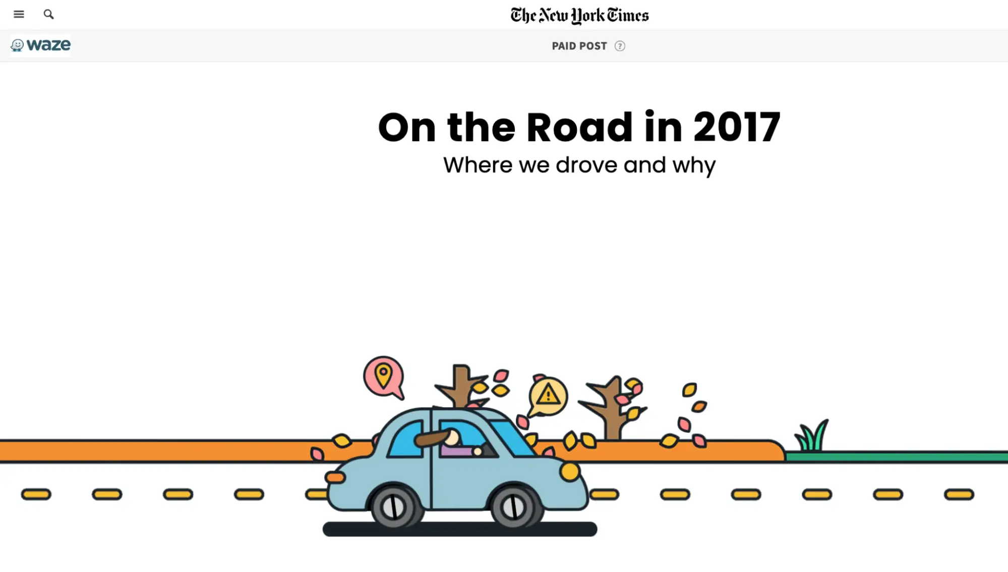 This image shows Waze's "On the Road" campaign, created in partnership with the New York Times, featuring interactive content based on real app data. The campaign aimed to uncover driving trends and reasons behind them, offering informative and shareable content through an interactive page with catchy graphics.