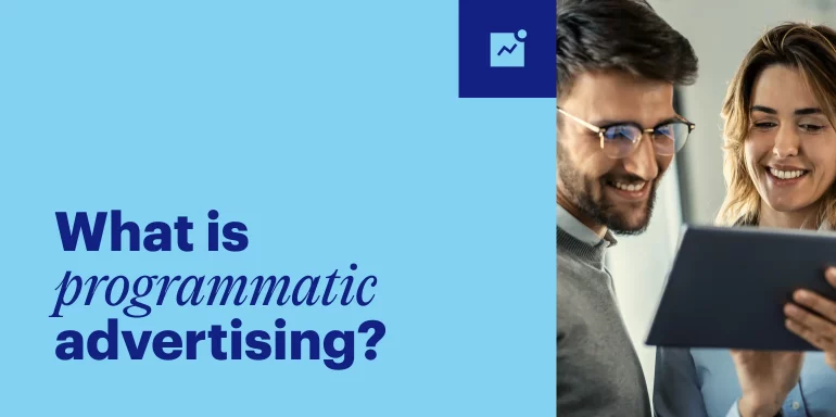 Hero image for the Instapage blog post about programmatic advetising.