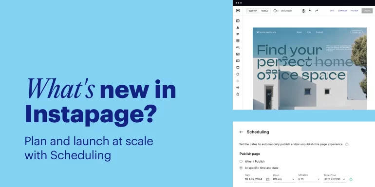 Learn more about the new Instapage Scheduling feature