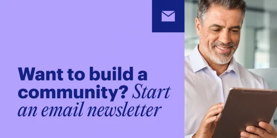 Want to Build a Community? Start an Email Newsletter