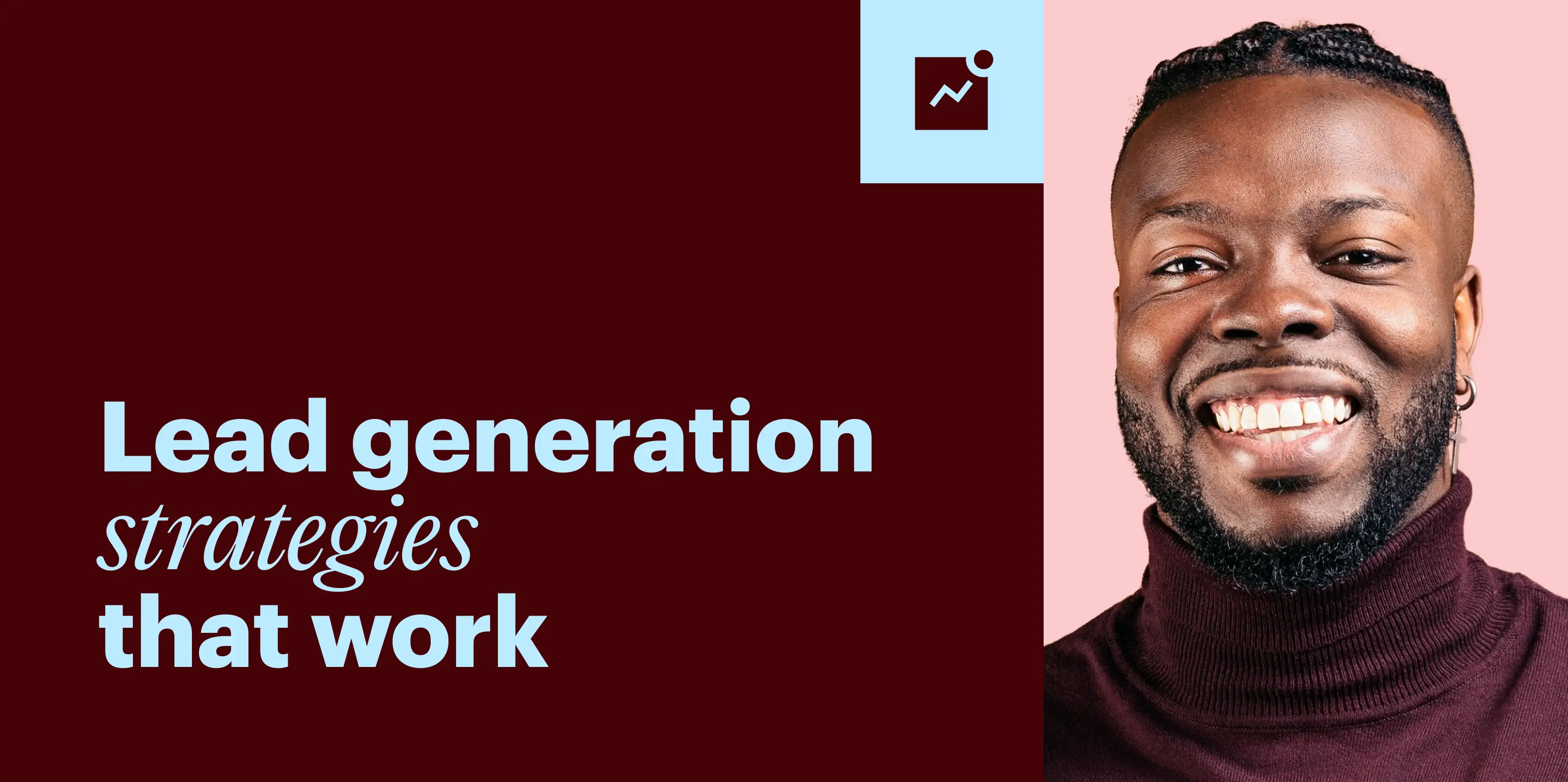 7 Lead Generation Tips for B2B Brands