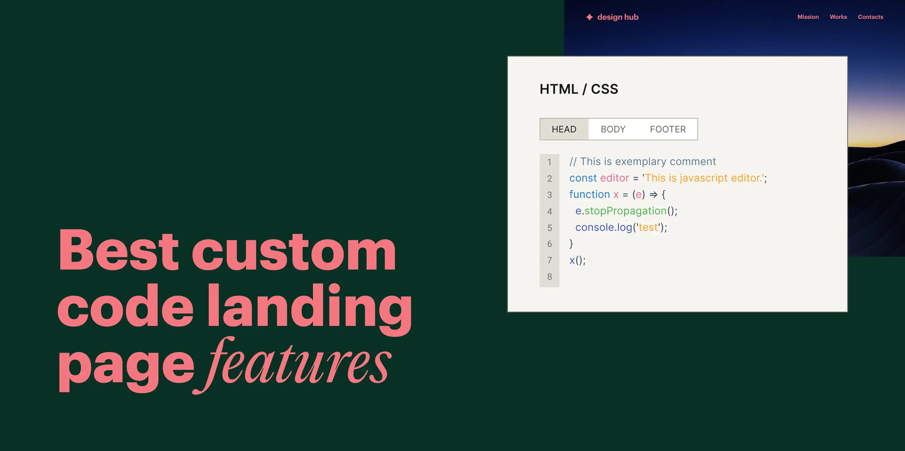 Custom Code Landing Page Features