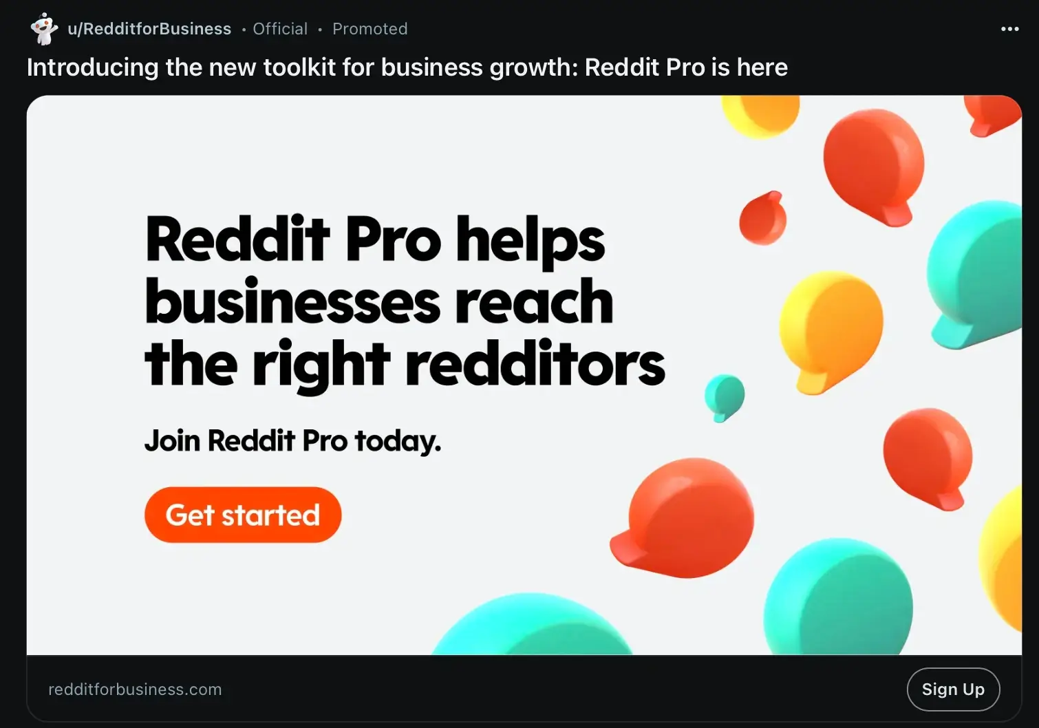 This image shows an example of the Reddit Pro ad campaign targets marketers and business owners looking to grow their business using affordable and effective advertising
