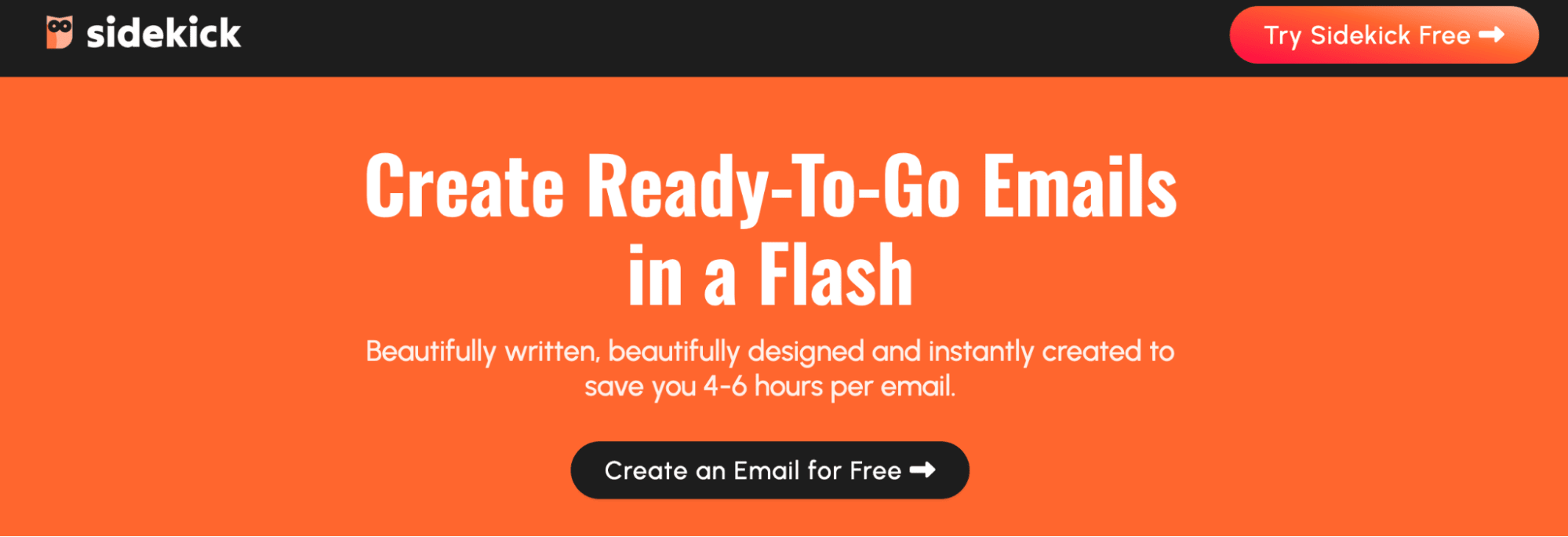 This image shows the Sidekick landing page with the words "Create Ready-To-Go Emails in a Flash" and CTA "Create an Email for Free".